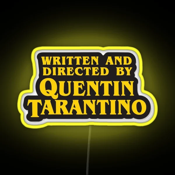 Directed By Tarantino RGB Neon Sign