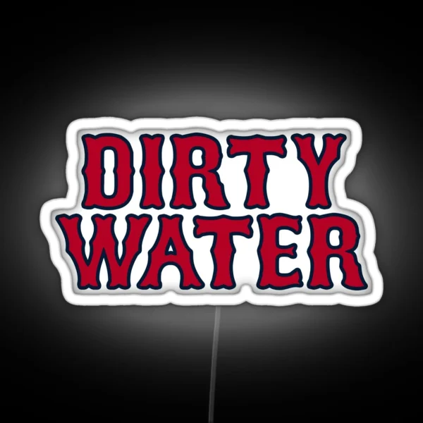 Dirty Water RGB Neon Sign