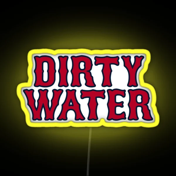 Dirty Water RGB Neon Sign