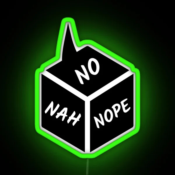 Disapproval Disapprove Nope No Nah Not Gonna Happen RGB Neon Sign