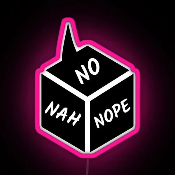 Disapproval Disapprove Nope No Nah Not Gonna Happen RGB Neon Sign