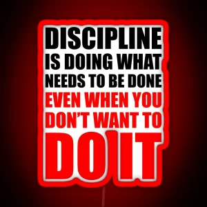 Discipline Motivational Quote RGB Neon Sign