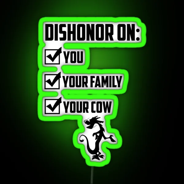 Dishonor On You RGB Neon Sign