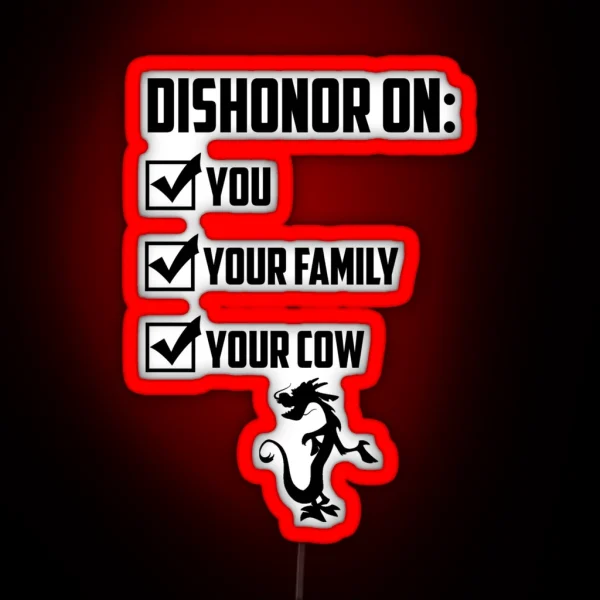 Dishonor On You RGB Neon Sign