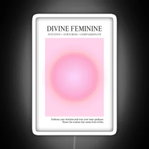 Divine Feminine Pink Aura RGB Neon Sign