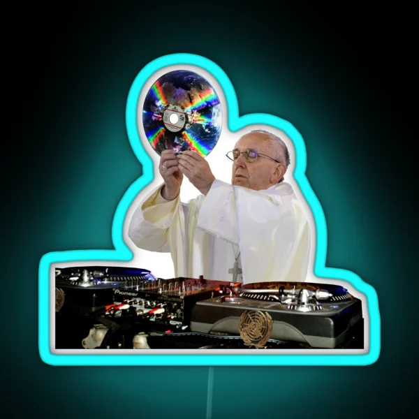 DJ Earth Pope Francis EDM Holy Father RGB Neon Sign