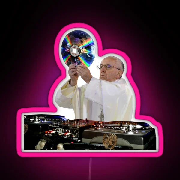 DJ Earth Pope Francis EDM Holy Father RGB Neon Sign