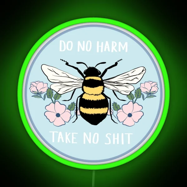 Do No Harm Take No Shit RGB Neon Sign