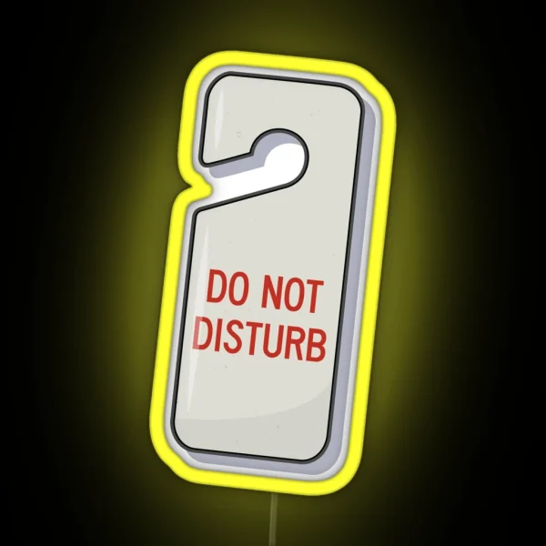 Do NOT Disturb RGB Neon Sign