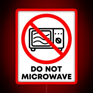 Do Not Microwave RGB Neon Sign