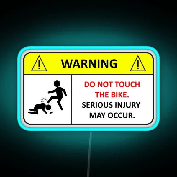 Do Not Touch My Bike RGB Neon Sign