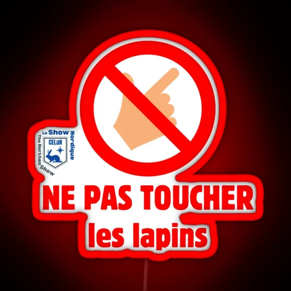 Do Not Touch RGB Neon Sign