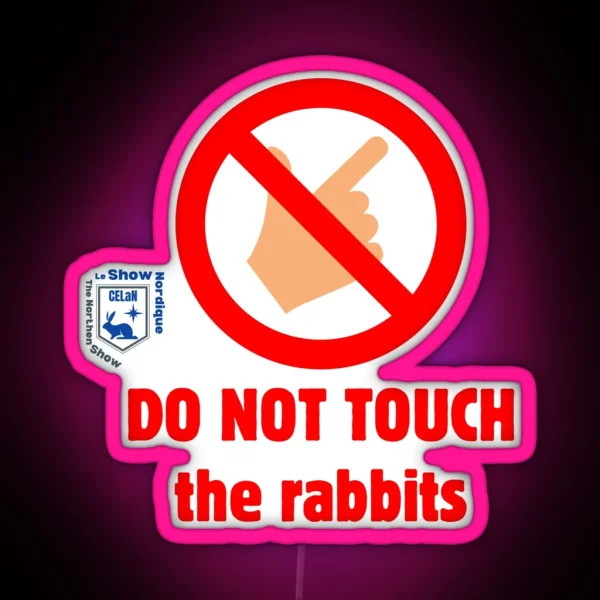 Do Not Touch RGB Neon Sign