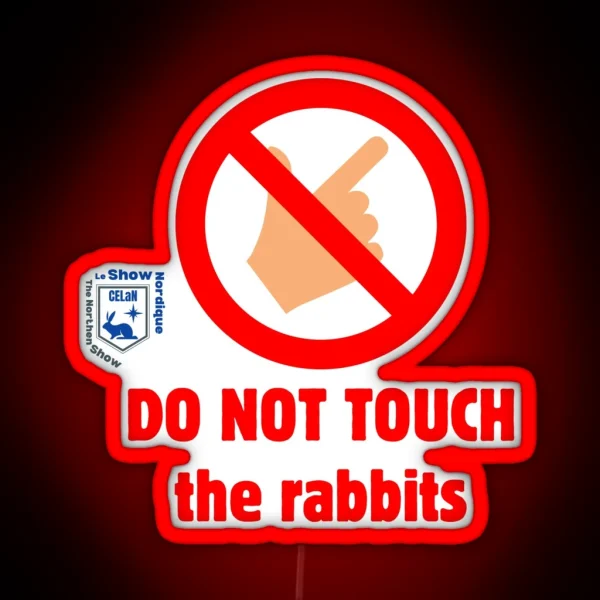 Do Not Touch RGB Neon Sign