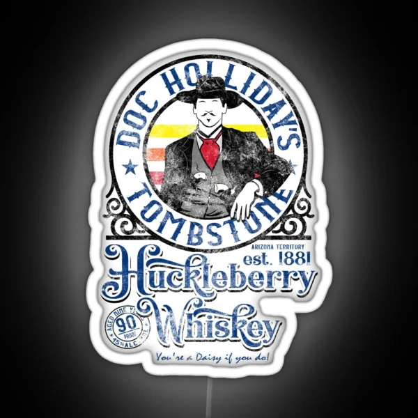 Doc Holliday S Huckleberry Whiskey Tombstone AZ RGB Neon Sign