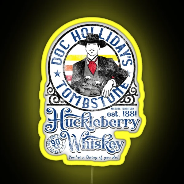 Doc Holliday S Huckleberry Whiskey Tombstone AZ RGB Neon Sign