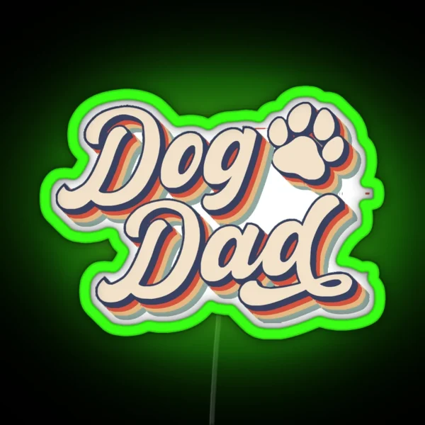 Dog Dad Led RGB Neon Sign