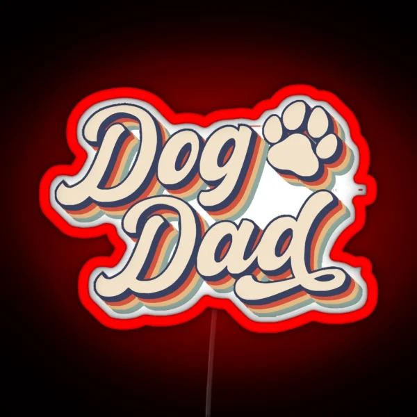 Dog Dad Led RGB Neon Sign