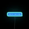 Attention-Grabbing RGB Neon Sign for Distracting Your Furry Friend
