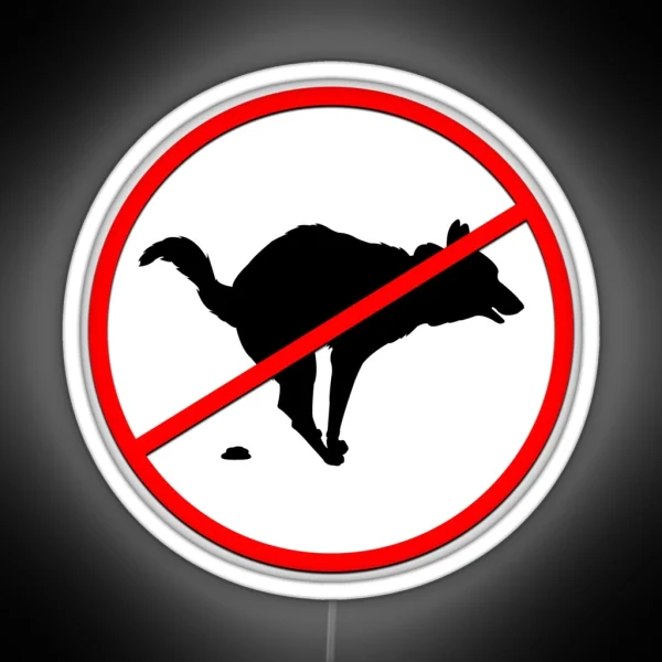 Dogs Are Not Allowed To Defecate Led RGB Neon Sign