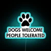 Neon welcome sign with humorous design for dog owners humorously