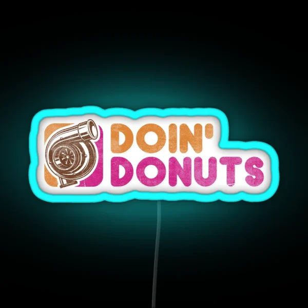 Doin Donuts Funny Drift Racing Led RGB Neon Sign