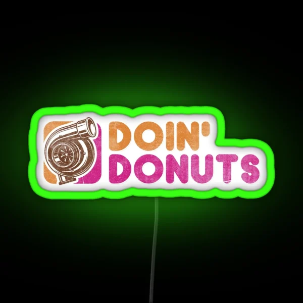 Doin Donuts Funny Drift Racing Led RGB Neon Sign