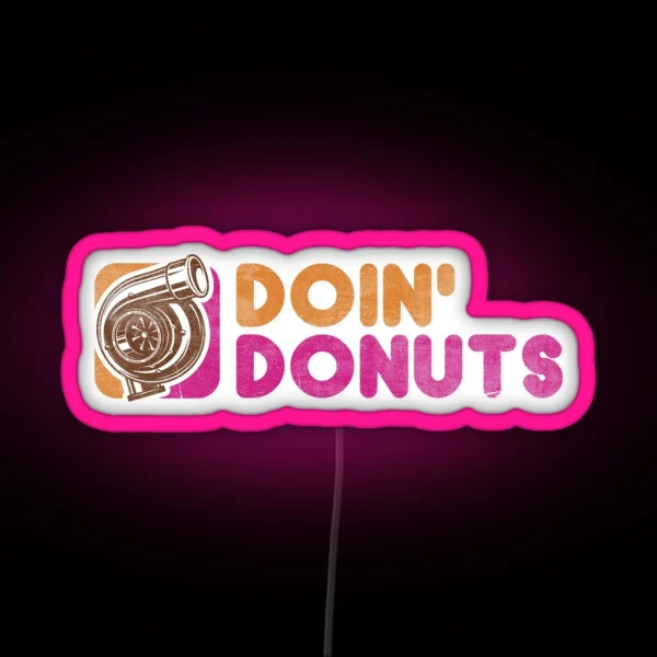 Doin Donuts Funny Drift Racing Led RGB Neon Sign