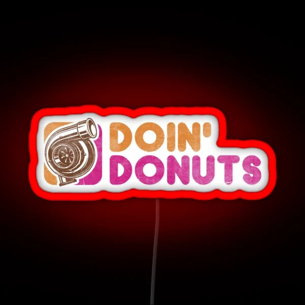 Doin Donuts Funny Drift Racing Led RGB Neon Sign