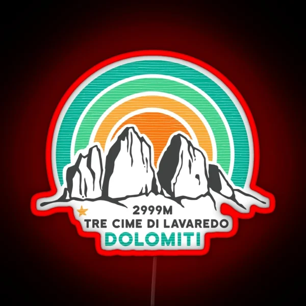 Dolomites Drei Zinnen Tre Cime Di Lavaredo South Tyrol RGB Neon Sign