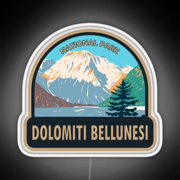 Dolomiti Bellunesi National Park Italy RGB Neon Sign
