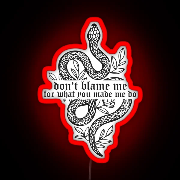 Don T Blame Me The Eras Tour RGB Neon Sign