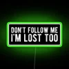Vibrant humor neon sign for bars, college dorms, or garages.