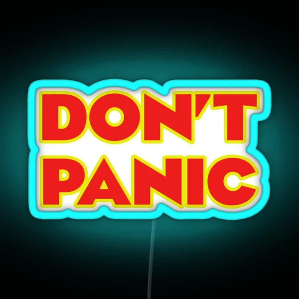 Don T Panic RGB Neon Sign