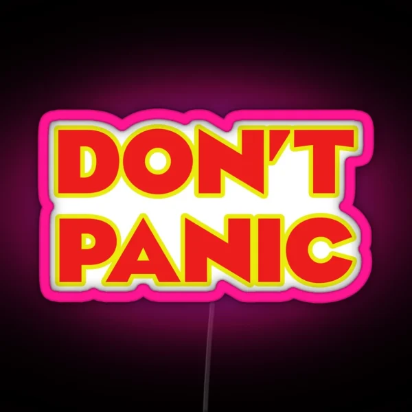 Don T Panic RGB Neon Sign