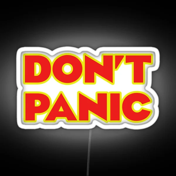 Don T Panic RGB Neon Sign