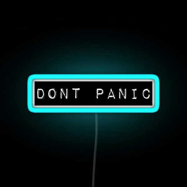 Don T Panic RGB Neon Sign
