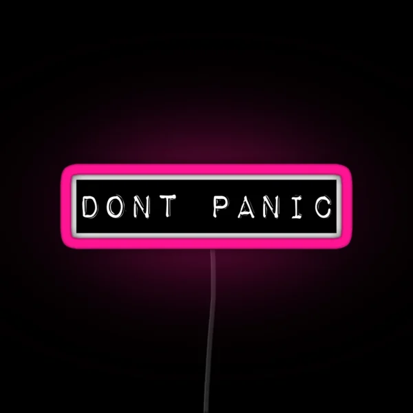 Don T Panic RGB Neon Sign
