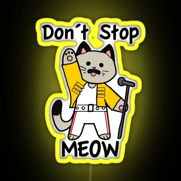 Don T Stop Meow RGB Neon Sign