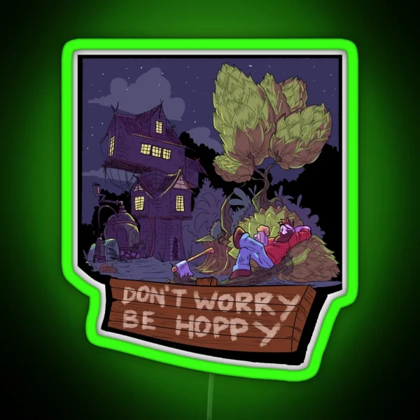 Don T Worry Be Hoppy RGB Neon Sign
