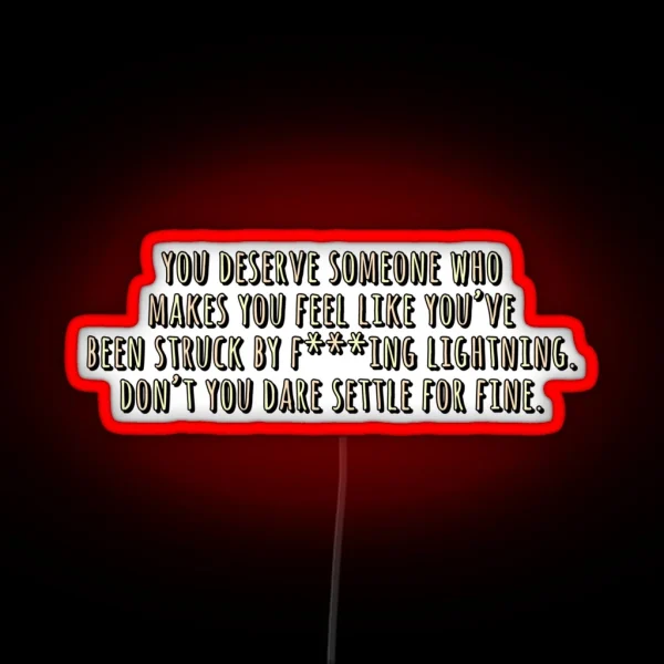 Don T You Dare Settle For Fine RGB Neon Sign