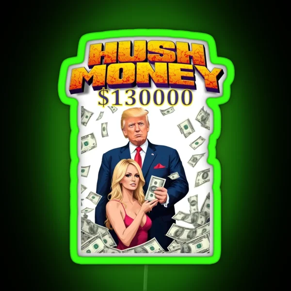 Donald Trump Guilty In Hush Money Trial RGB Neon Sign