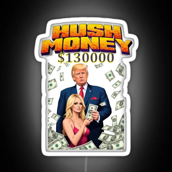 Donald Trump Guilty In Hush Money Trial RGB Neon Sign
