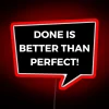 Embracing Imperfection with Vibrant Colorful Neons - Done is Better