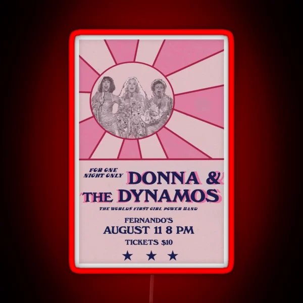 Donna And The Dynamos Poster RGB Neon Sign