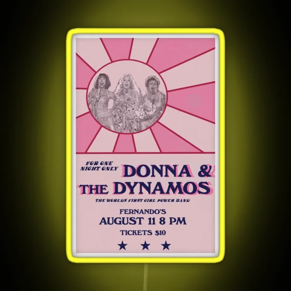 Donna And The Dynamos Poster RGB Neon Sign
