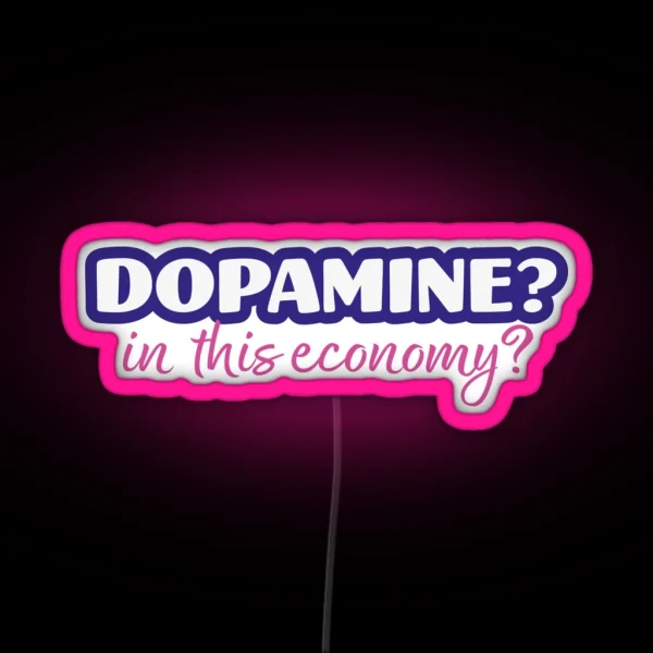Dopamine ADHD Led RGB Neon Sign