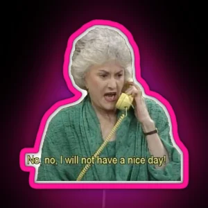 Dorothy Zbornak The Golden Girls RGB Neon Sign