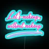 Neon Sign Decor Art Beauty Unscripted Double Meaning Expression