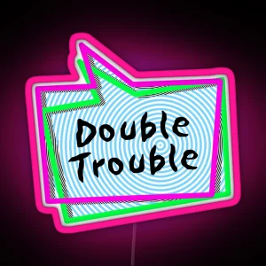 Double Trouble Speech Bubbles RGB Neon Sign